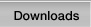 Downloads